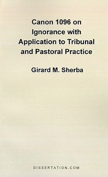 portada canon 1096 on ignorance with application to tribunal and pastoral practice (in English)