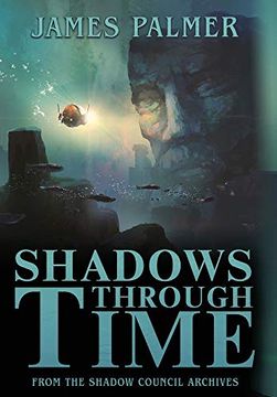 portada Shadows Through Time: The Fantastical Adventures of sir Richard Francis Burton Volume one (en Inglés)