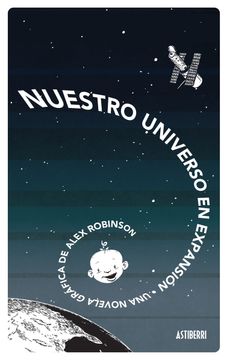portada Nuestro Universo en Expansiã³N (Sillã³N Orejero) (in Spanish)