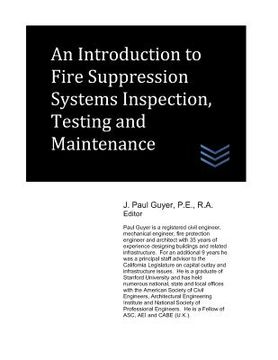 portada An Introduction to Fire Suppression Systems Inspection, Testing and Maintenance (in English)