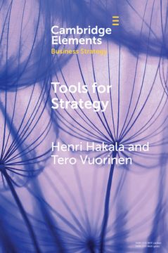 portada Tools for Strategy: A Starter kit for Academics and Practitioners (Elements in Business Strategy) (en Inglés)