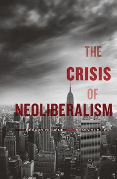 portada The Crisis of Neoliberalism (en Inglés)