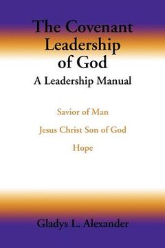 portada the covenant leadership of god