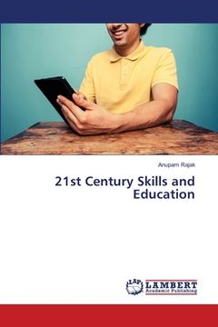 portada 21st Century Skills and Education (en Inglés)