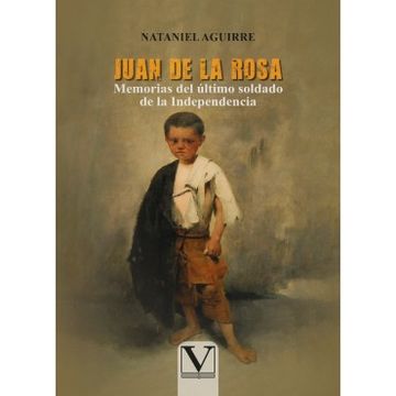 portada Juan de la Rosa, Memorias del Último Soldado de la Independencia
