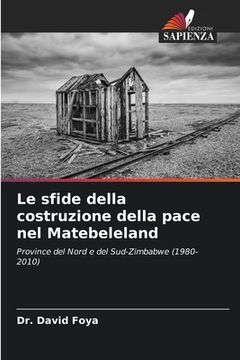 portada Le sfide della costruzione della pace nel Matebeleland (en Italiano)