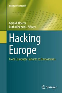 portada Hacking Europe: From Computer Cultures to Demoscenes