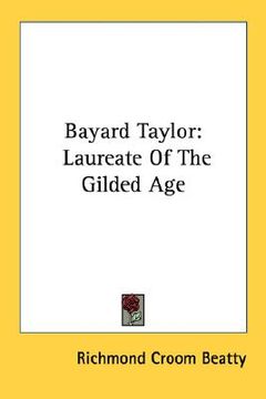 portada bayard taylor: laureate of the gilded age (en Inglés)