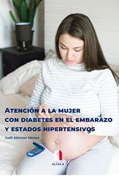 portada Atenci¢N a la Mujer con Diabetes en el Embarazo y Estados Hiperte y Estados Hipertensos