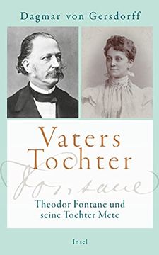 portada Vaters Tochter: Theodor Fontane und Seine Tochter Mete (Insel Taschenbuch)