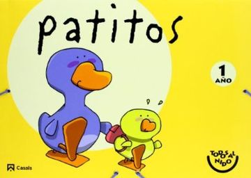 portada Patitos 1 año. Todos al nido (in Spanish)