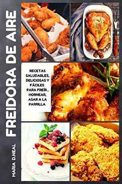 Libro Libro De Cocina De La Freidora De Aire (Air Fryer Cookbook ...