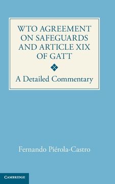 portada WTO Agreement on Safeguards and Article XIX of GATT (in English)
