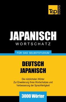 portada Japanischer Wortschatz für das Selbststudium - 3000 Wörter (German Edition)