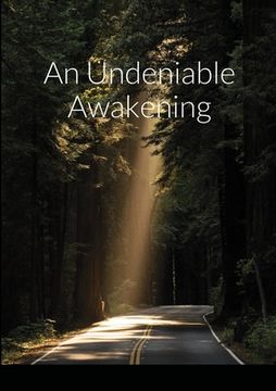portada An Undeniable Awakening (en Inglés)