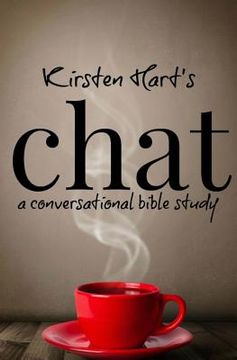 portada Chat: a conversational bible study (en Inglés)