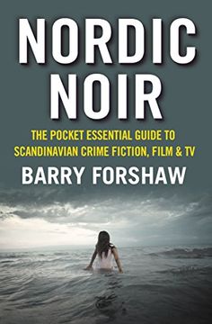 portada Nordic Noir: The Pocket Essential Guide to Scandinavian Crime Fiction, Film & TV (in English)