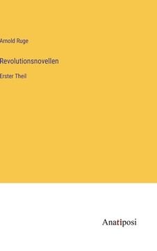 portada Revolutionsnovellen: Erster Theil (en Alemán)