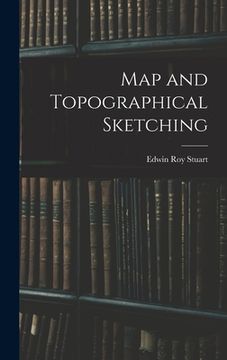 portada Map and Topographical Sketching (in English)