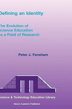 portada defining an identity: the evolution of science education as a field of research (in English)