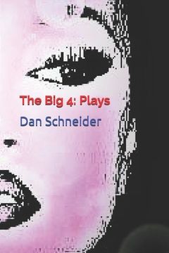 portada The Big 4: Plays (en Inglés)