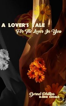 portada A Lover's Tale For The Lover In You (en Inglés)