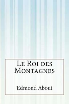 portada Le Roi des Montagnes (en Francés)