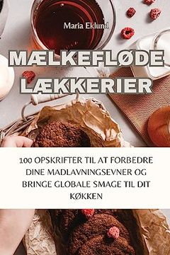 portada MÆlkeflØde LÆkkerier (in Danés)