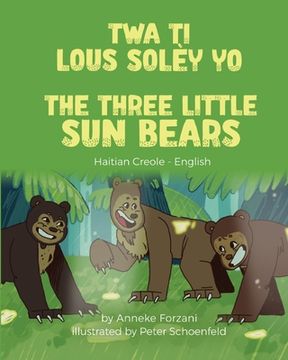 portada The Three Little Sun Bears (Haitian Creole-English)