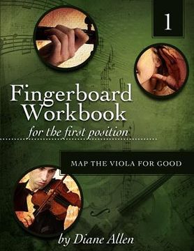 portada fingerboard workbook for the first position map the viola for good (en Inglés)