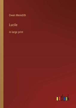 portada Lucile: in large print (in English)