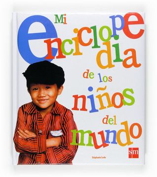 portada Mi Enciclopedia de los Niños del Mundo (in Spanish)