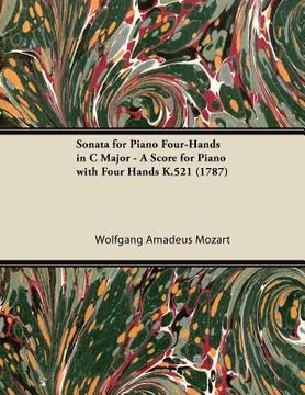 portada sonata for piano four-hands in c major - a score for piano with four hands k.521 (1787) (in English)