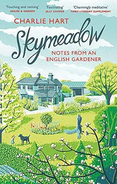 portada Skymeadow: Notes from an English Gardener (in English)