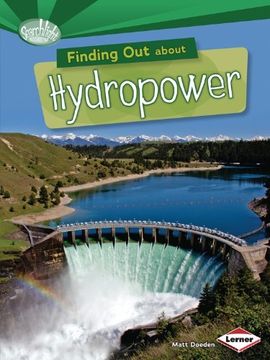 portada Finding Out About Hydropower (Searchlight Books) (Searchlight Books What Are Energy Sources?)