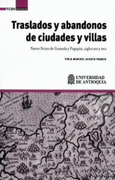 portada Traslados y Abandonos de Ciudades y Villas (in Spanish)