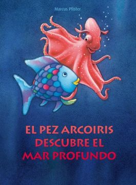 portada el pez arcoiris descubre el mar profundo (in Spanish)