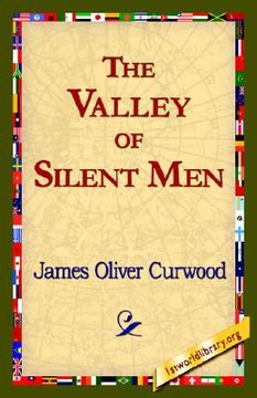 portada the valley of silent men
