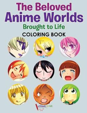 portada The Beloved Anime Worlds Brought to Life Coloring Book (en Inglés)