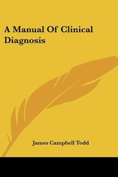 portada a manual of clinical diagnosis (en Inglés)