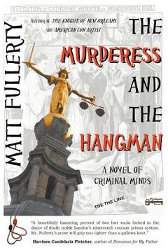 portada the murderess and the hangman: a novel of criminal minds (en Inglés)