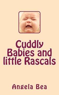 portada Cuddly Babies and Little Rascals (in English)