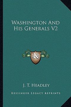 portada washington and his generals v2 (en Inglés)