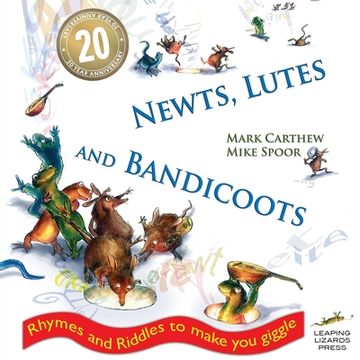 portada Newts, Lutes and Bandicoots: Rhymes and Riddles to Make You Giggle