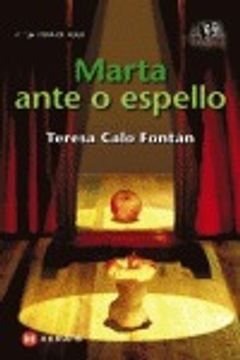 portada Marta ante o espello (Infantil E Xuvenil - Fóra De Xogo) (in Galician)