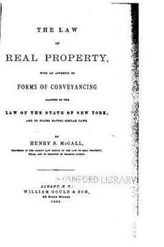 portada The Law of Real Property, With an Appendix of Forms of Conveyancing Adapted