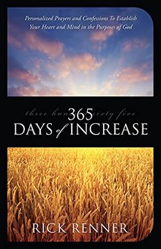 portada 365 Days of Increase: Personalized Prayers and Confessions to Establish Your Heart and Mind in the Purposes of god 
