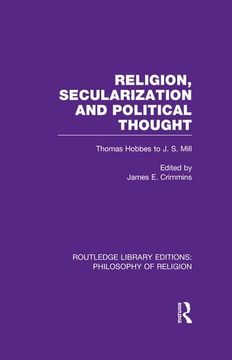 portada Religion, Secularization and Political Thought: Thomas Hobbes to J. S. Mill
