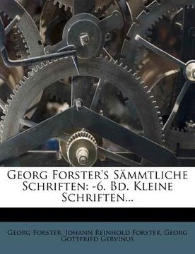 portada Georg Forster's Sammtliche Schriften. (in German)