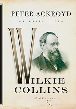 portada Wilkie Collins: A Brief Life (Ackroyd's Brief Lives) (en Inglés)
